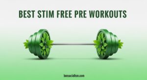 Best Stim Free Pre Workouts