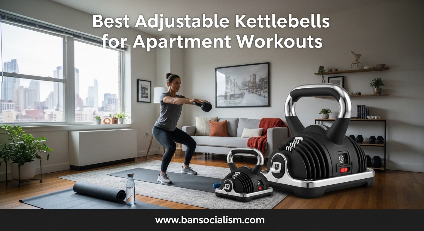 Best Adjustable Kettlebells for Apartment Workouts