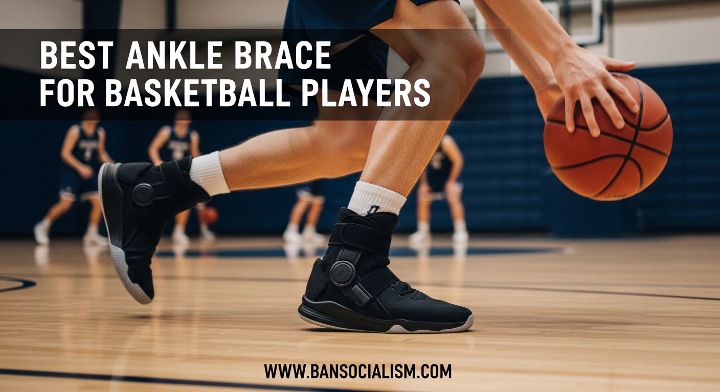 Best Ankle Brace for Basketball Players
