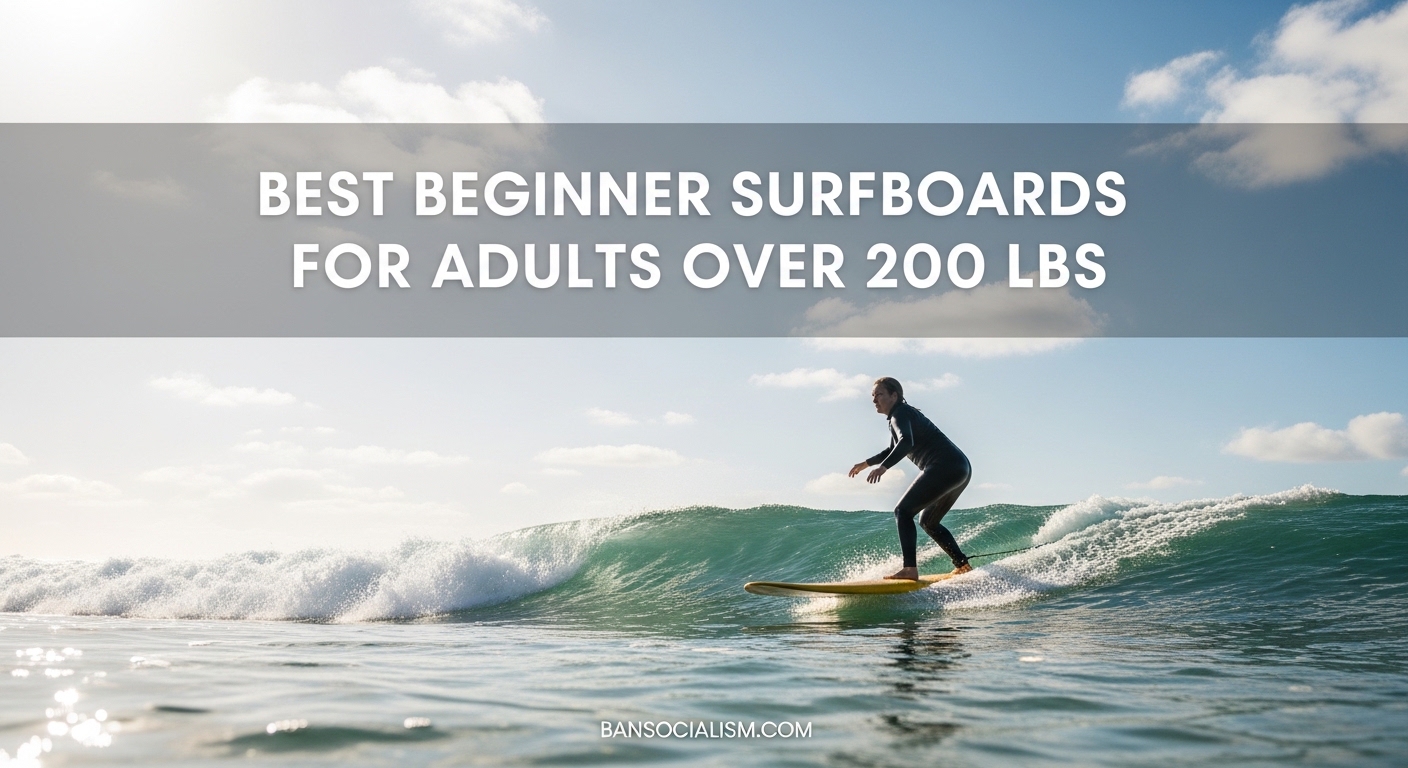 Best Beginner Surfboards for Adults Over 200 lbs
