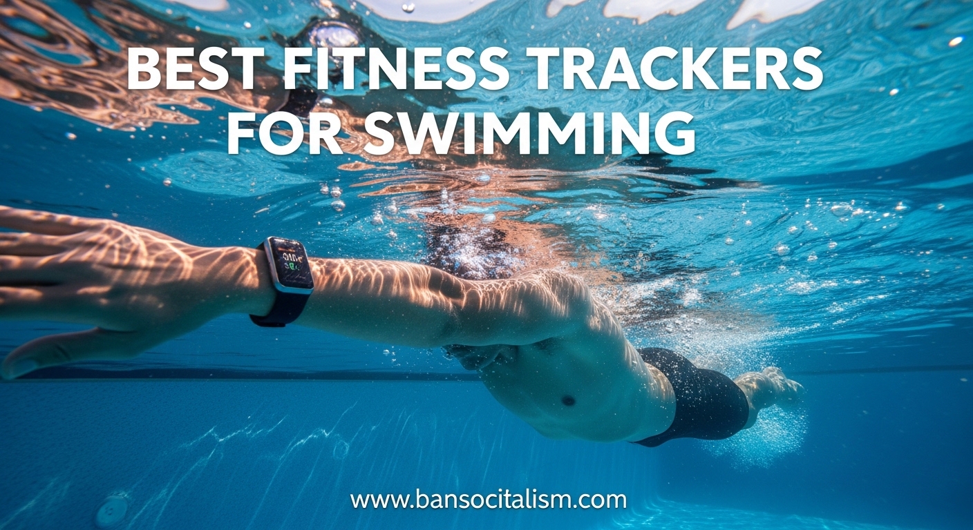 Best Fitness Trackers for Swimming
