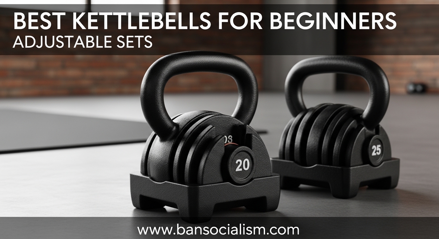Best Kettlebells for Beginners Adjustable Sets