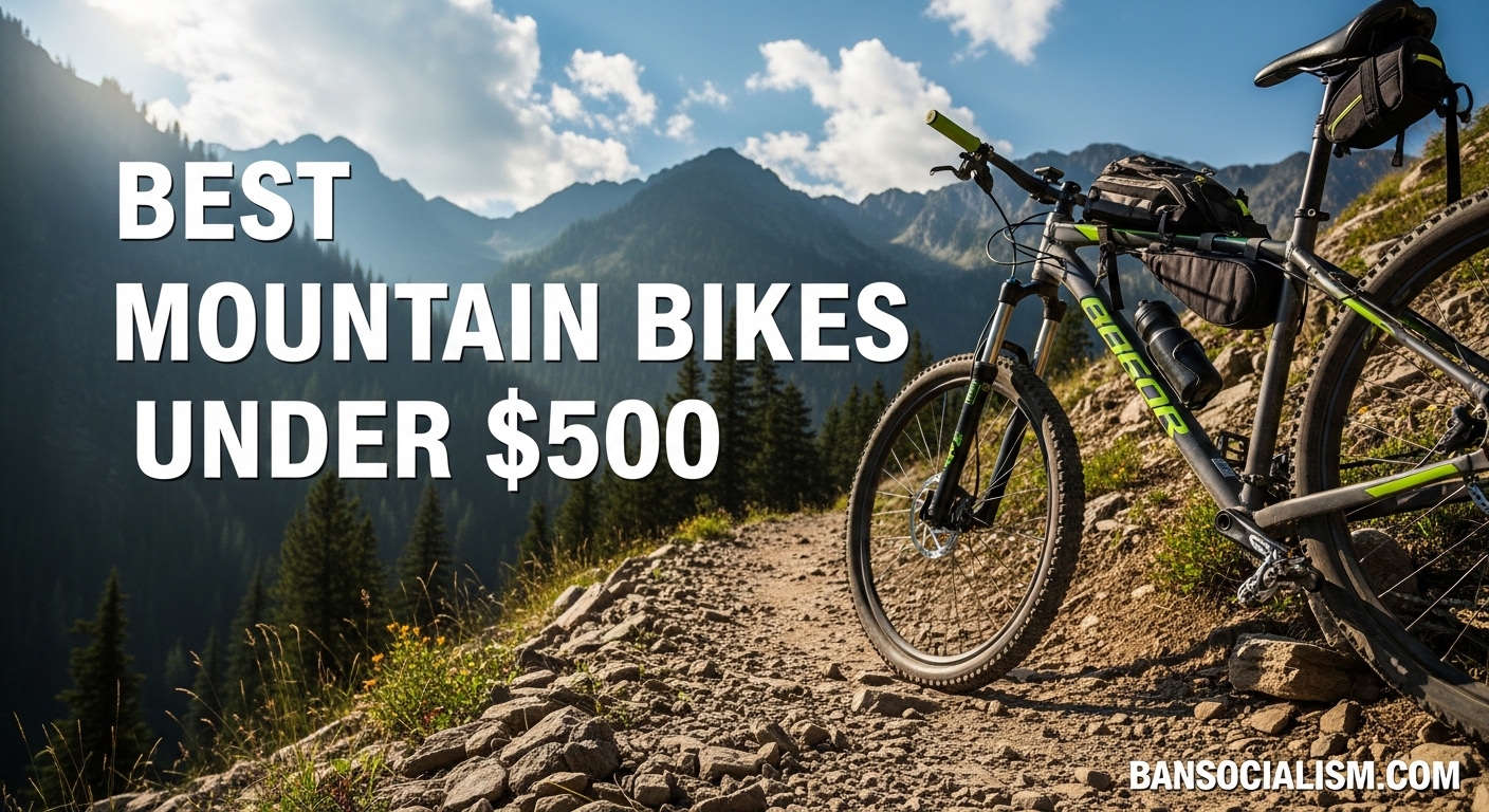 Best Mountain Bikes Under $500