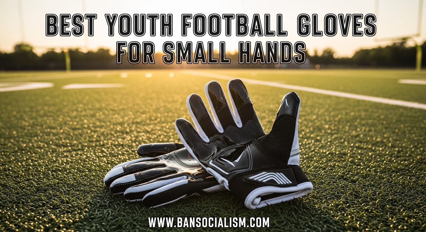 Best Youth Football Gloves for Small Hands