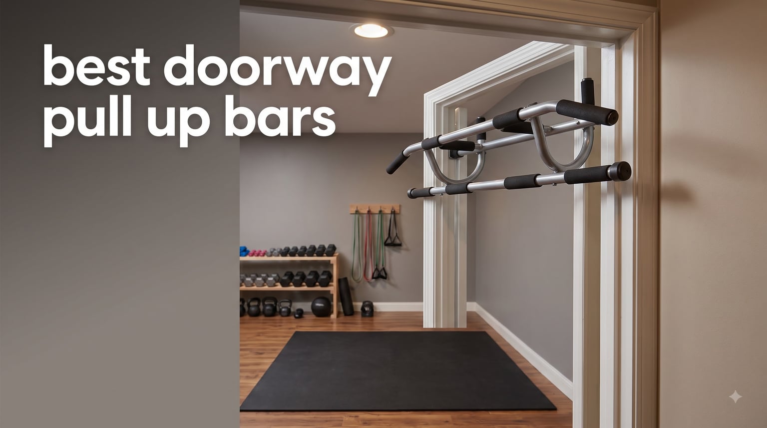 best doorway pull up bars
