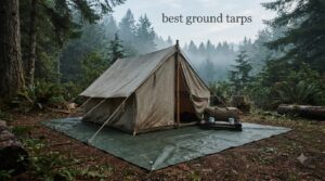 best ground tarps