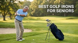 best golf irons for seniors