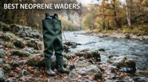 best neoprene waders