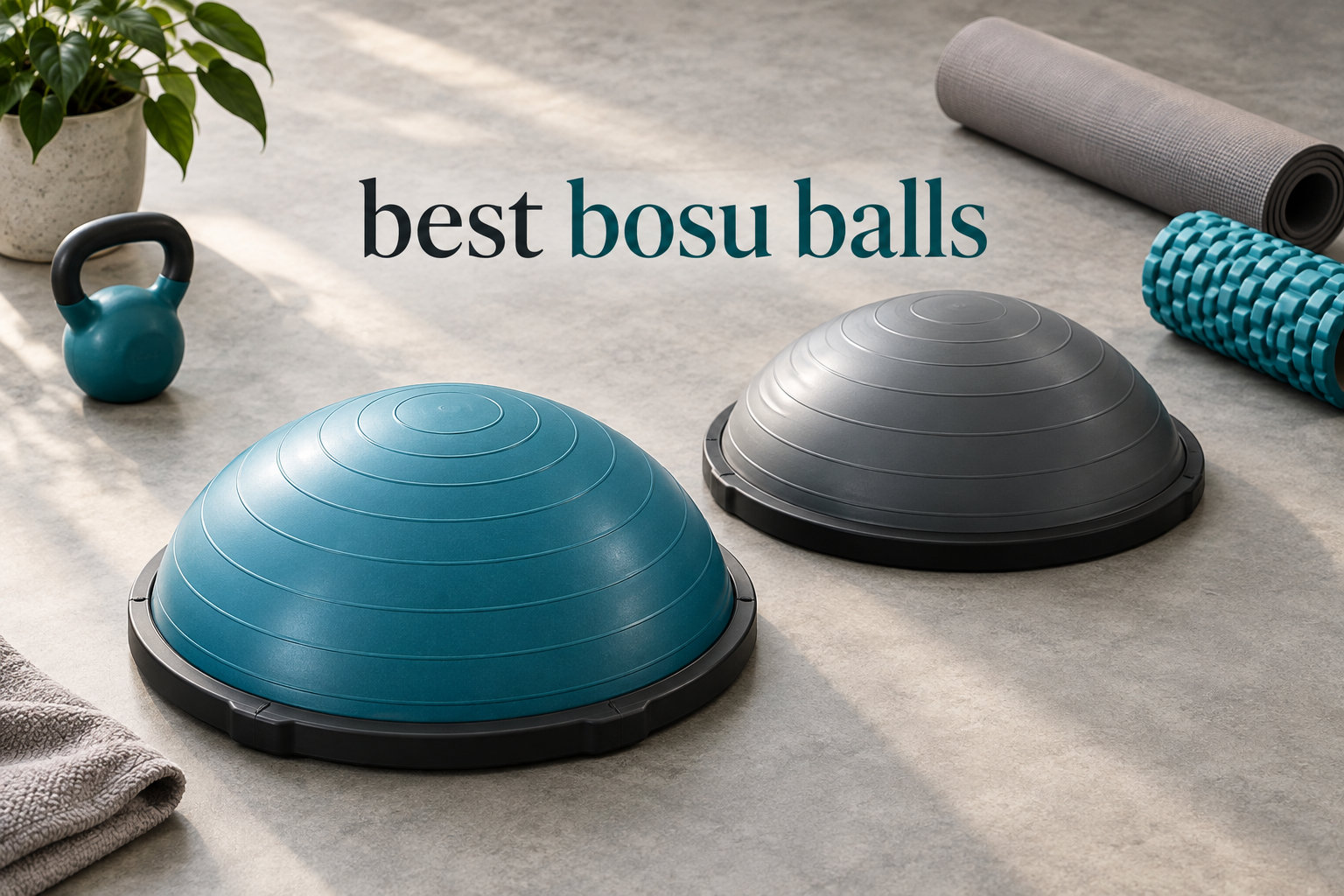 best bosu balls