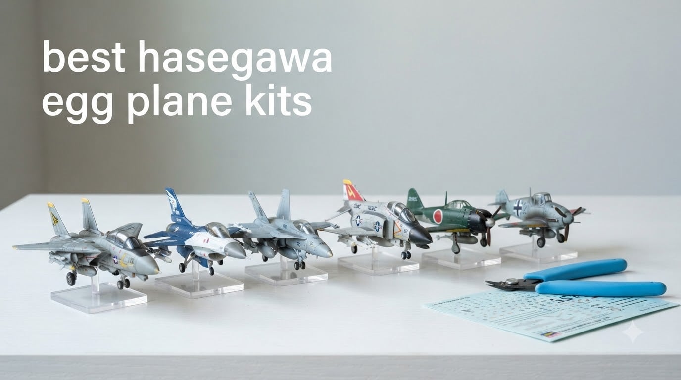 best hasegawa egg plane kits