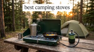 best camping stoves