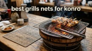 best grills nets for konro