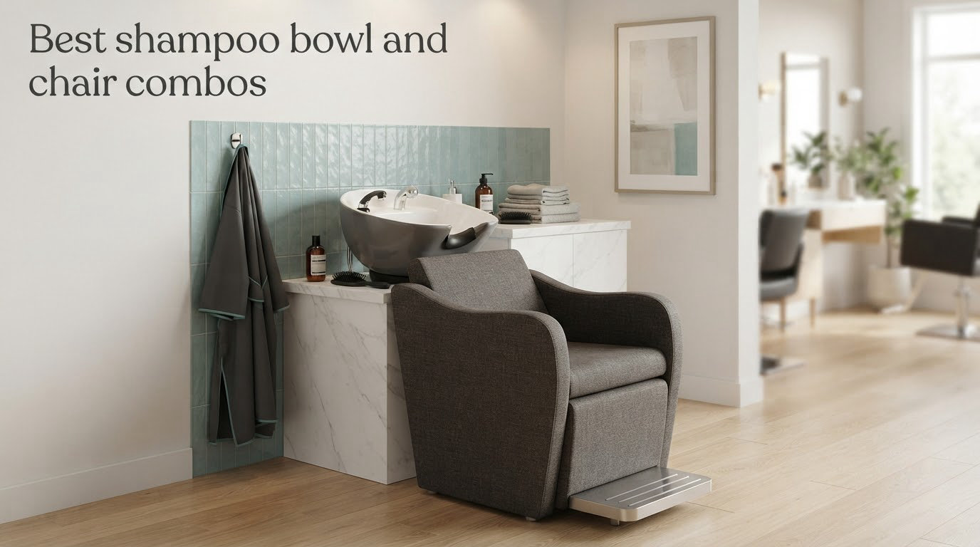 Best shampoo bowl and chair combos