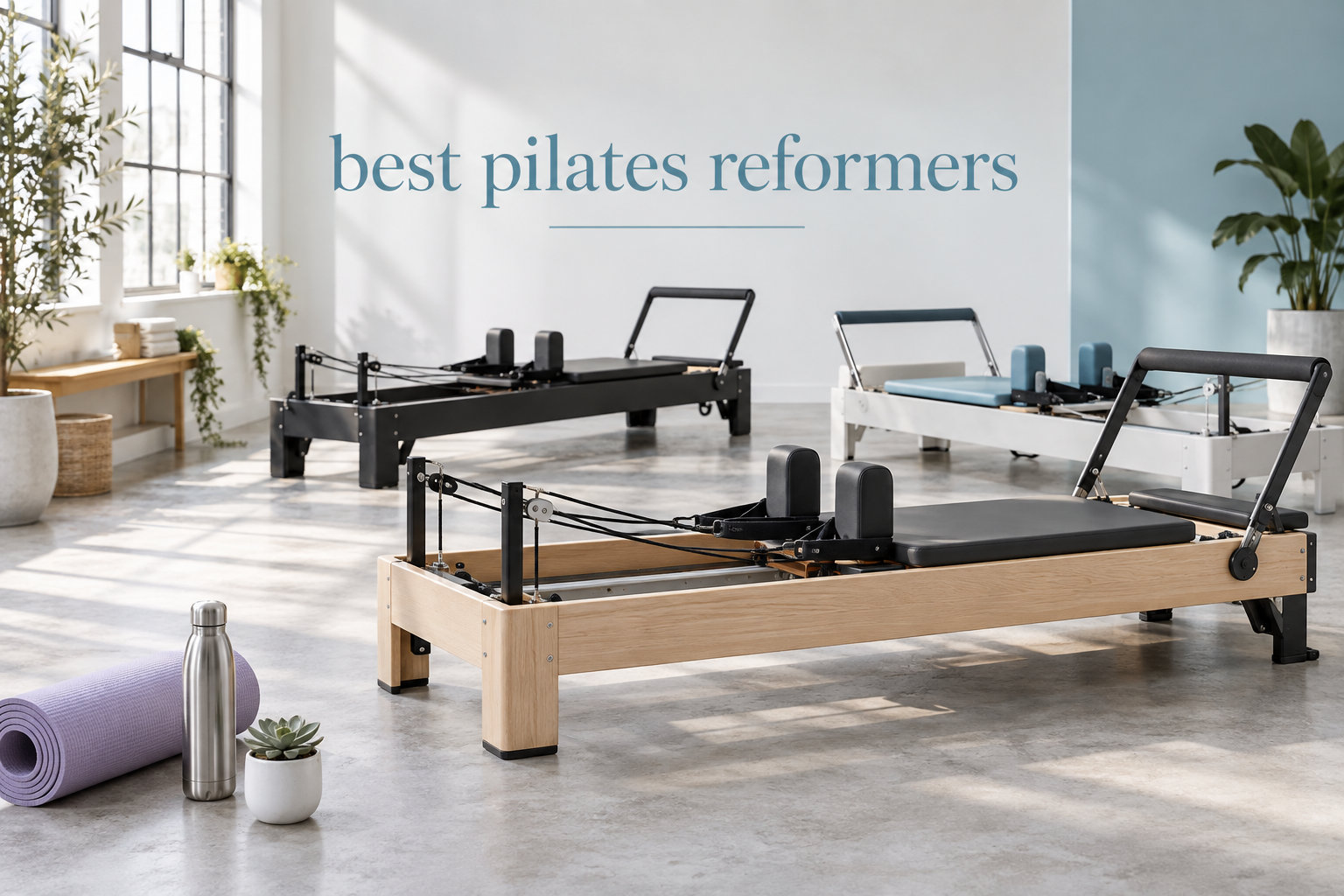 best pilates reformers
