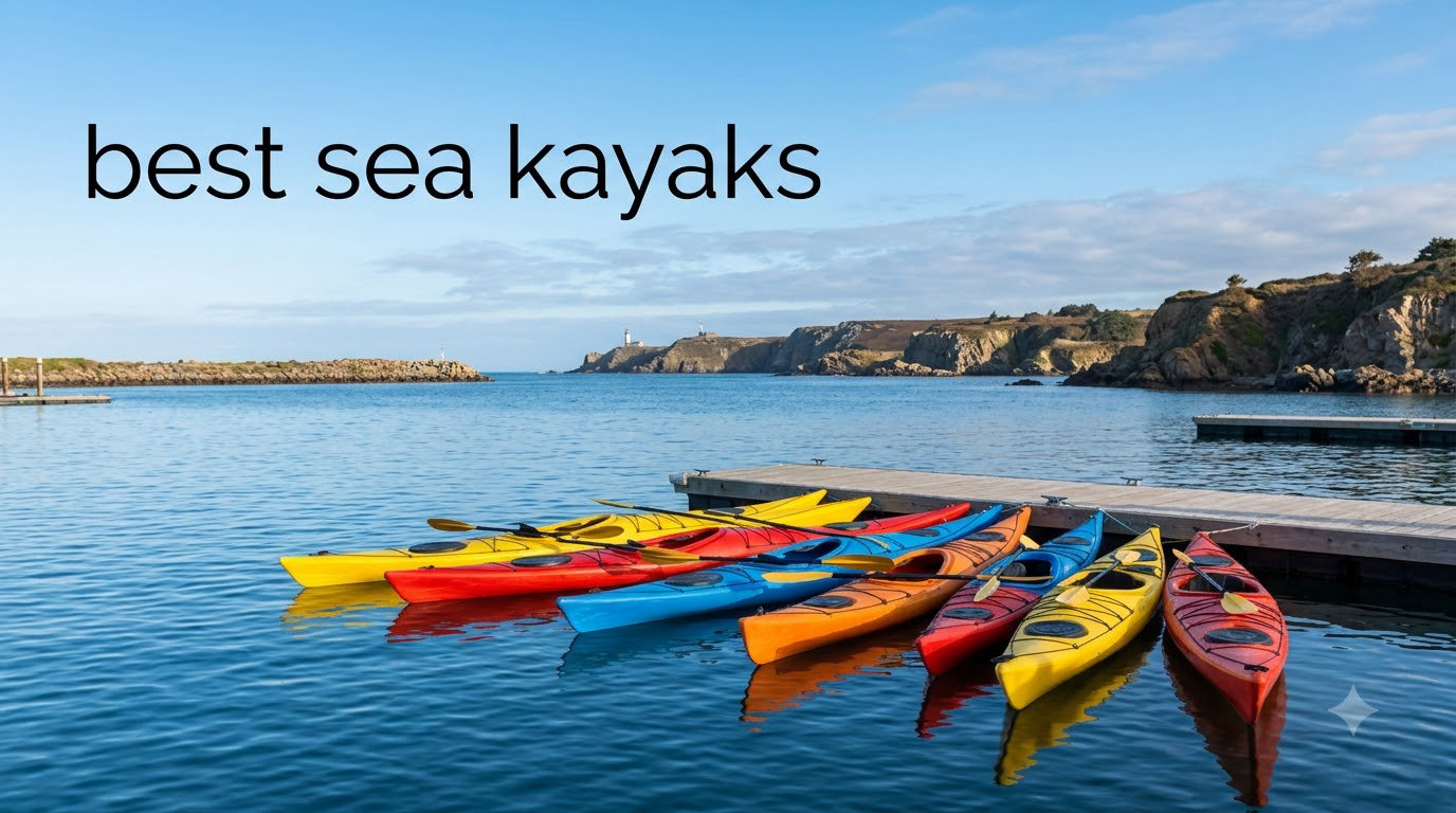 best sea kayaks