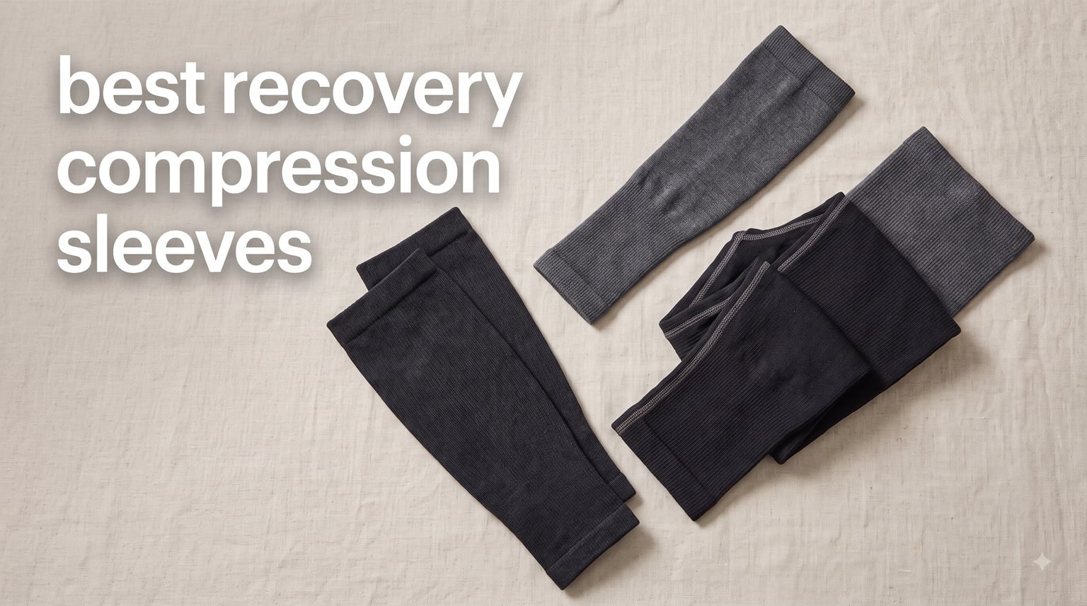 best recovery compression sleeves