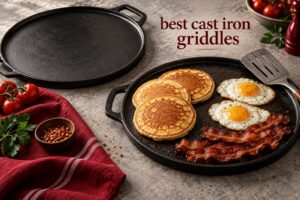 best cast iron griddles