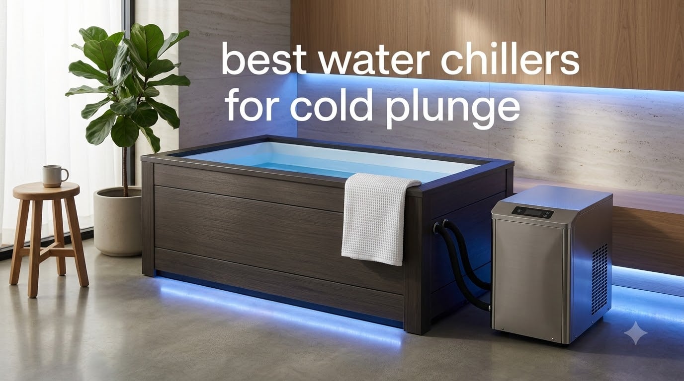 best water chillers for cold plunge