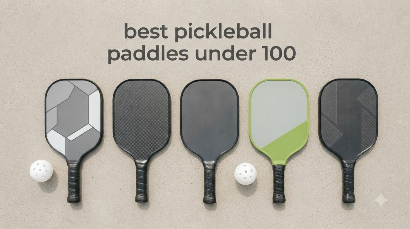 best pickleball paddles under 100