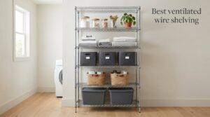 Best ventilated wire shelving