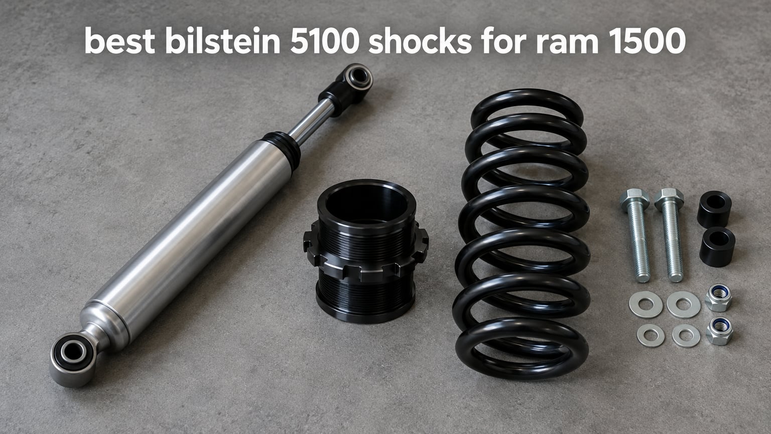 best bilstein 5100 shocks for ram 1500