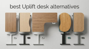 best Uplift desk alternatives